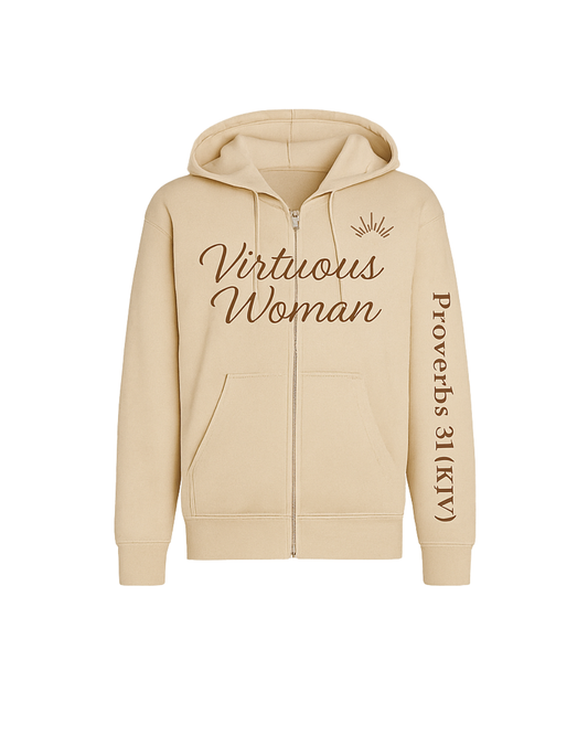 Virtuous Woman Hoodie Proverbs 31 - Soft Beige Zip-Up with Crown Design for Comfort and Style