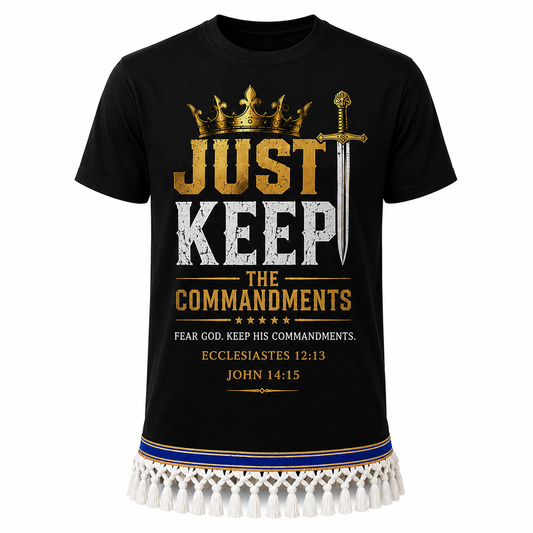 Just Keep the Commandments Shirt with Fringes & Ribbon of Blue | John 14:15 | Ecclesiastes 12:13 | Men's Faith-Based T-Shirt | Hebrew Heritage Apparel
