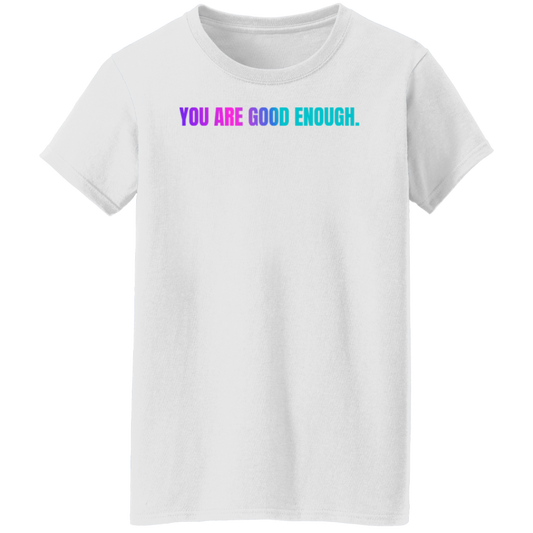 You Are Good Enough