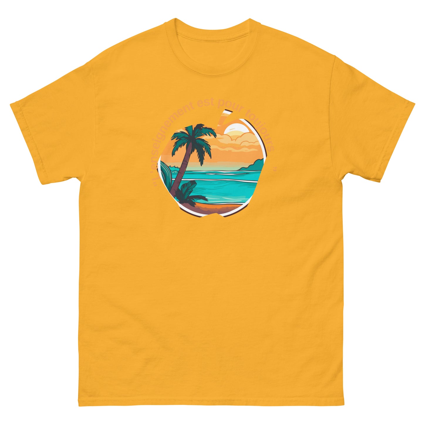 Unisex classic tee "teacher are forever" in french