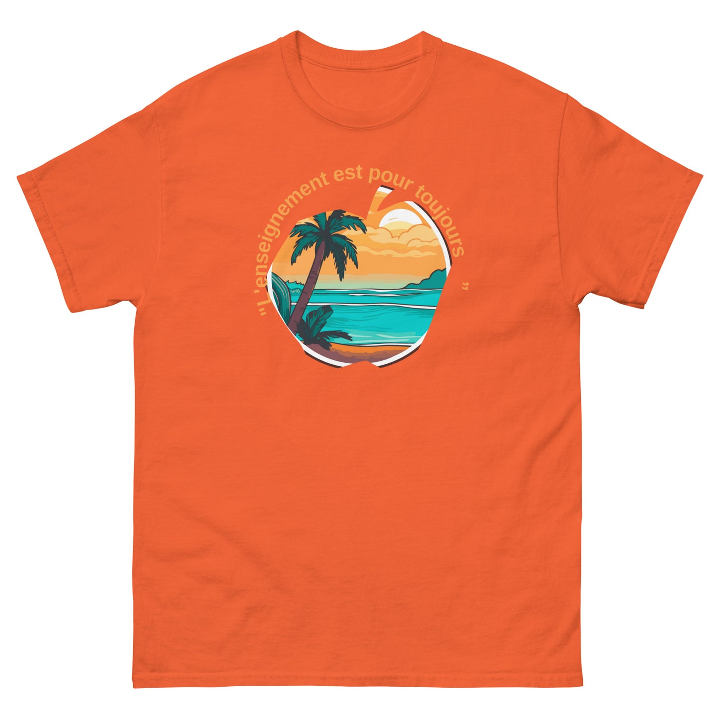 Unisex classic tee "teacher are forever" in french